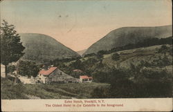 Echo Notch, The Oldest Hotel in the Catskills in the Foreground Echo Notch, The Oldest Hotel in the Catskills in the Foreground