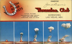 Joe W. Brown's Horseshoe Club - Nuclear Explosion Las Vegas, NV Postcard Postcard Postcard