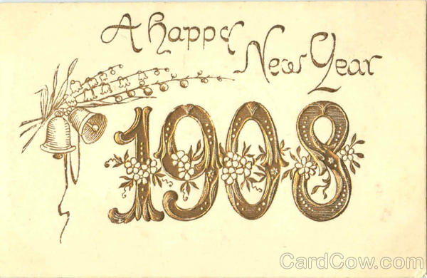 A Happy New Year 1908 New Year's
