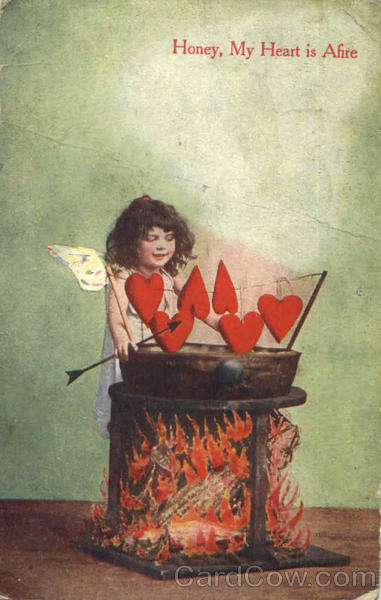 Honey My Heart Is Afire Cupid