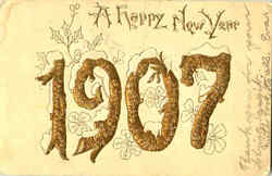 1907 New Year's Postcard Postcard