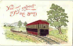 You May Expect Me Soon Trolleys & Streetcars Postcard Postcard