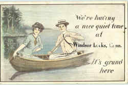 We're Having A Nice Quiet Time At Windsor Locks Connecticut Postcard Postcard