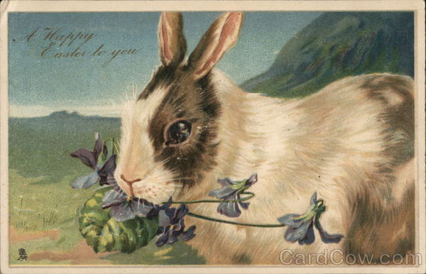 A Happy Easter to You. With Bunnies