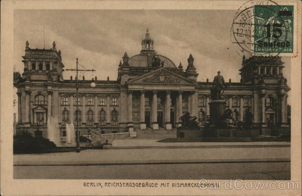 Reichstagsgebaude Mit Bismarckdenkmal Berlin Germany