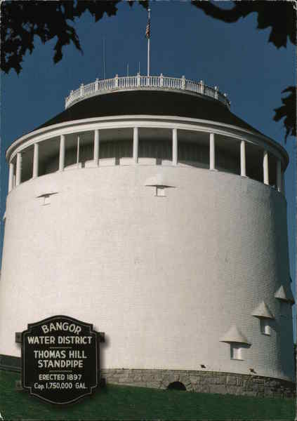 Bangor Water District Thomas Hill Standpipe, Erected 1897, Cap. 1,750,000 gal. Maine
