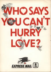 Who Says You Can't Hurry Love? Postcard