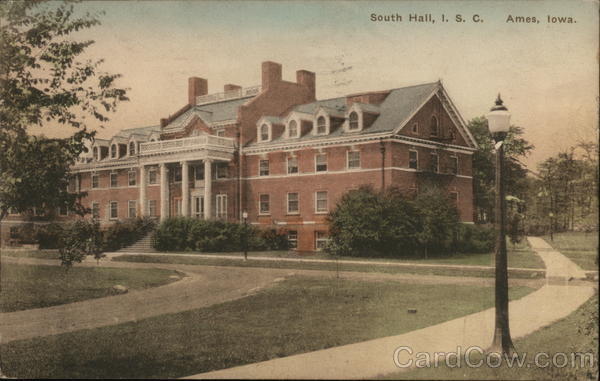 South Hall, I.S.C. Ames Iowa
