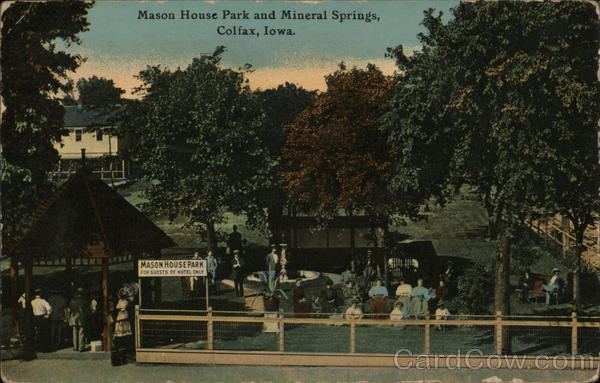 Mason House Park and Mineral Springs Colfax Iowa