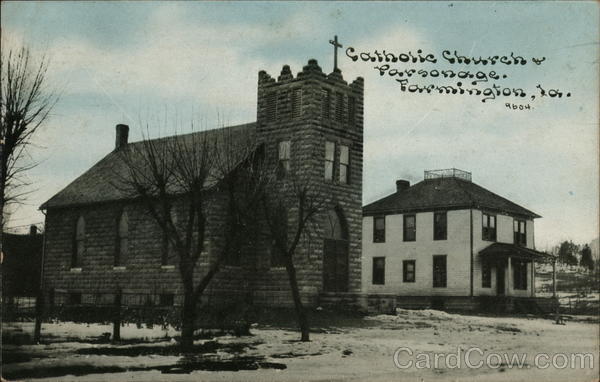 Catholic Church and Parsonage Farmington Iowa