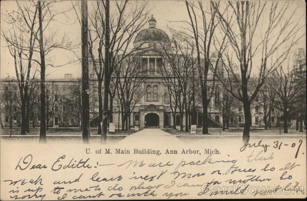 U. of M. Main Building Ann Arbor Michigan