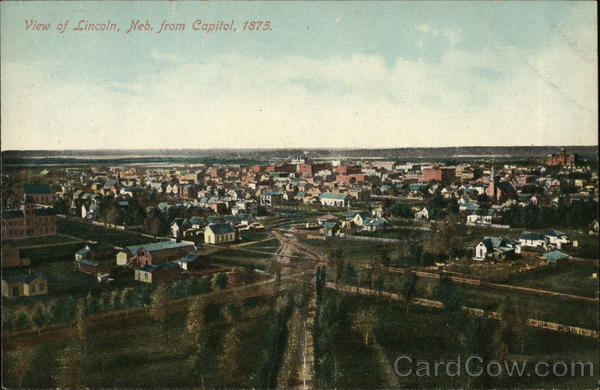 View from Capitol, 1875 Lincoln Nebraska