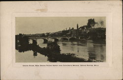 Grand River, New Grand Trunk Depot and Concrete Bridge Postcard