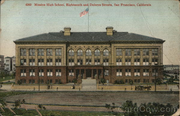 Mission High School, Eighteenth and Dolores Streets San Francisco California