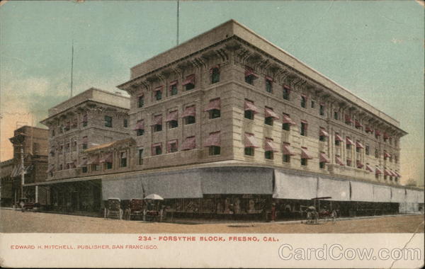 Forsythe Block Fresno California