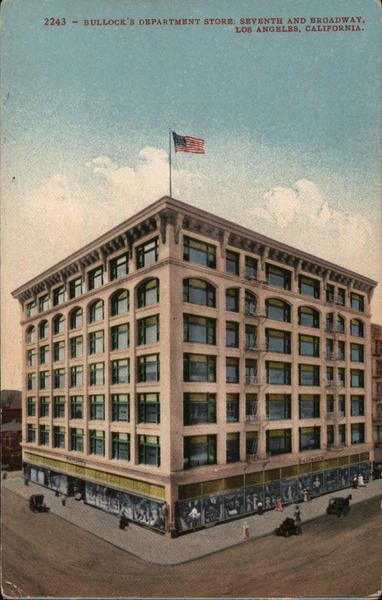 Bullock's Department Store, Seventh and Broadway Los Angeles California