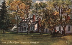 Home of John Tyler Sherwood Forest, VA Postcard Postcard Postcard