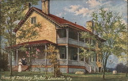 Home of Zachary Taylor Postcard