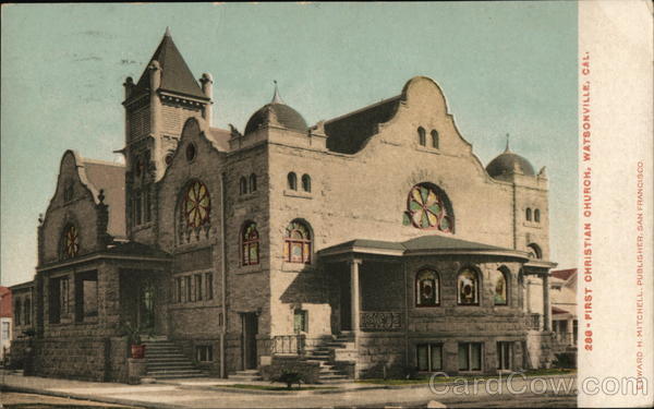 First Christian Church Watsonville California