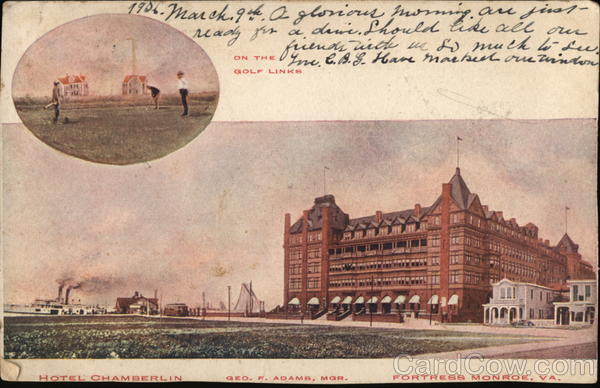 Hotel Chamberlin, Geo. F. Adams, Mgr. Fort Monroe Virginia