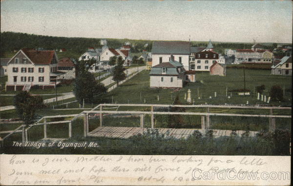 The Village of Ogunquit, Me. Maine