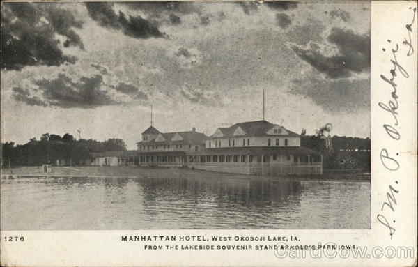 Manhattan Hotel, West Okoboji Lake Spirit Lake Iowa