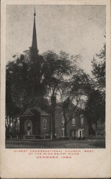 Oldest Congregational Church West of the Mississippi River Denmark Iowa