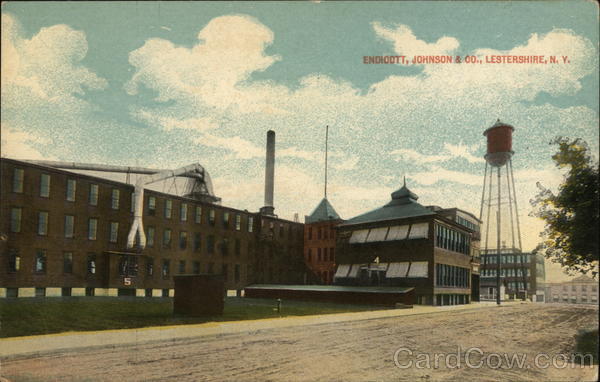 Endicott, Johnson and Company Lestershire New York