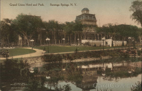 Grand Union Hotel and Park Saratoga Springs New York