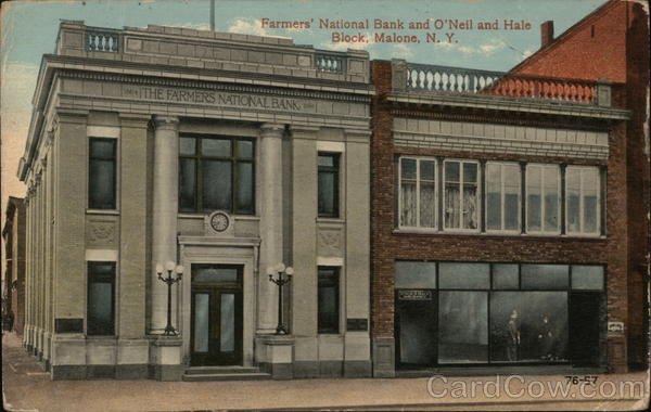 Farmers' National Bank and O'Neil and Hale Block Malone New York
