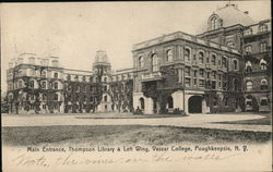 Main Entrance, Thompson Library & Left Wing, Vassar College Poughkeepsie, NY Postcard Postcard Postcard