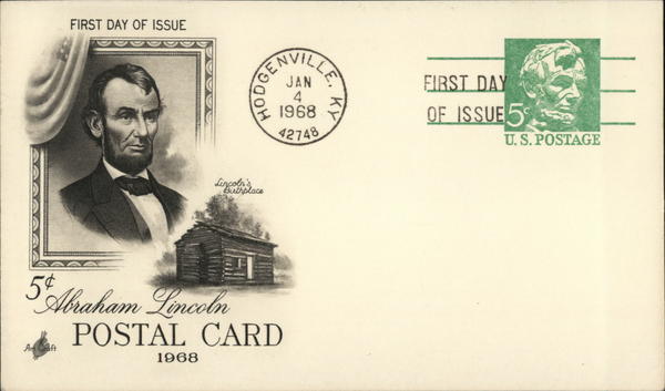 Five Cent Abraham Lincoln Postal Card Hodgenville Kentucky