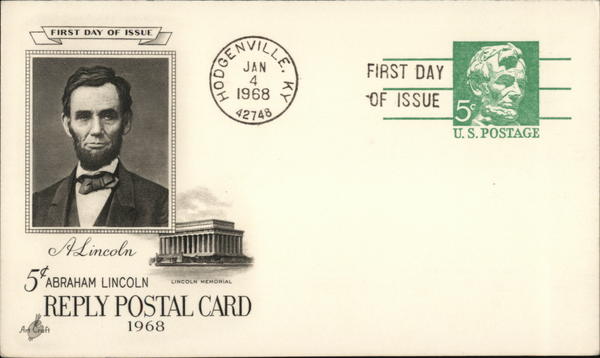 Five Cent Abraham Lincoln Reply Postal Card First Day Issue Cards