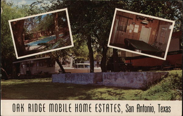 Oak Ridge Mobile Home Estates San Antonio Texas