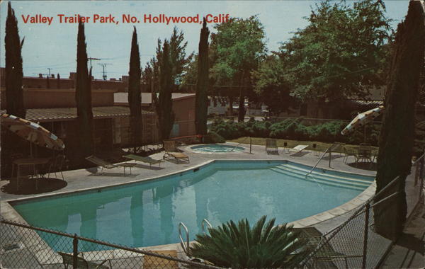 Valley Trailer Park North Hollywood California Trailers, Campers & RVs Valley Trailer Park North Hollywood California Trailers, Campers & RVs