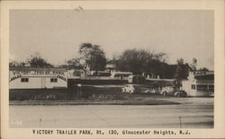 Victory Trailer Park Gloucester Heights, NJ Postcard Postcard Postcard