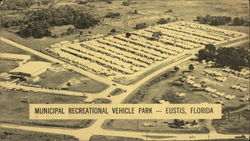 Municipal Recreational Vehicle Park Eustis, FL Postcard Postcard Postcard