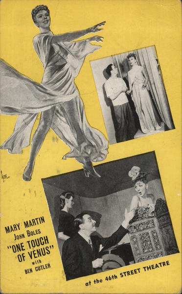 Mary Martin & John Boles in One Touch of Venus Actors