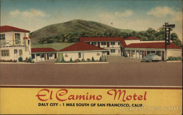 El Camino Motel Daly City California