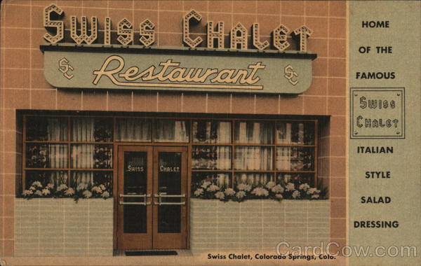 Swiss Chalet Restaurant Colorado Springs