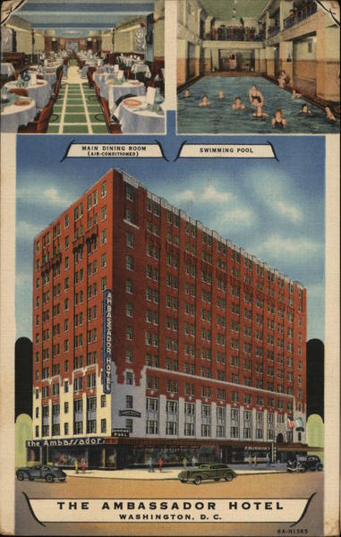 Ambassador Hotel Washington District of Columbia Washington DC
