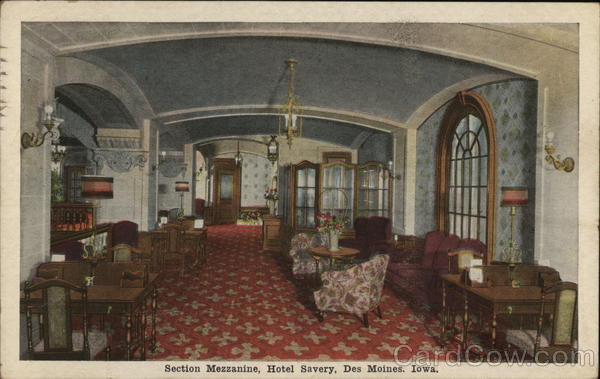 Section Mezzanine, Hotel Savery Des Moines Iowa