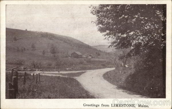 Greetings from LIMESTONE, Maine