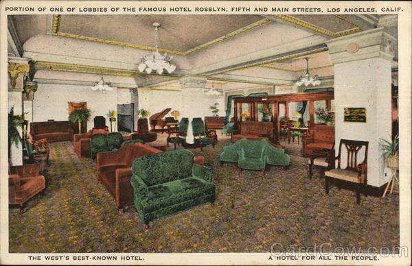 Portion of One of Lobbies of the Famous Hotel Rosslyn Los Angeles California
