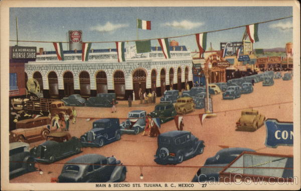 Main & Second Sts. Tijuana Mexico