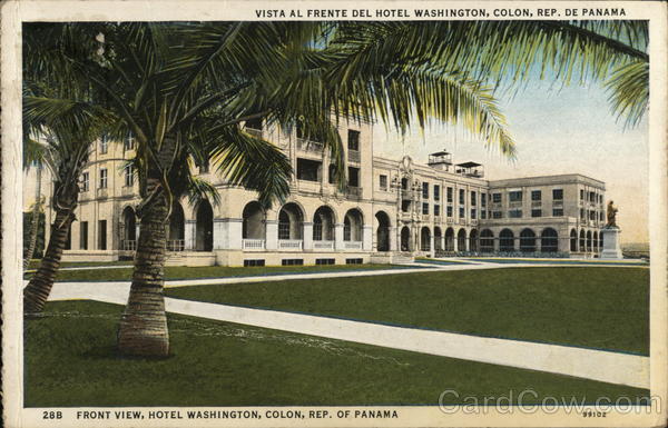 Vista al Frente del Hotel Washington Republic of Panama