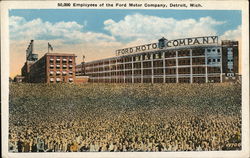 50,000 Employees of the Ford Motor Company Detroit, MI Postcard Postcard Postcard