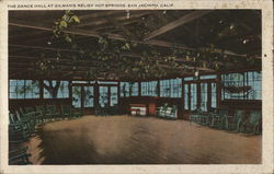 The Dance Hall At Gilman's Relief Hot Springs Postcard