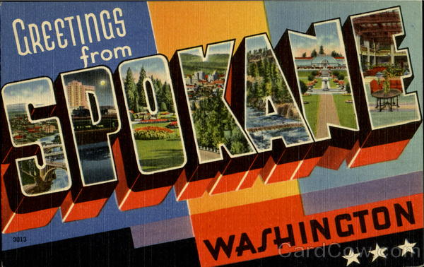 Greetings From Spokane Washington