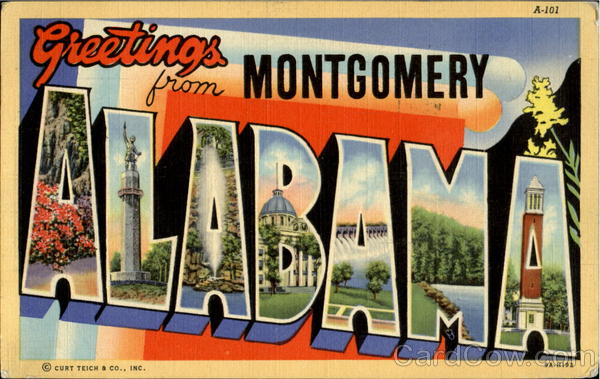 Greetings From Montgomery Alabama